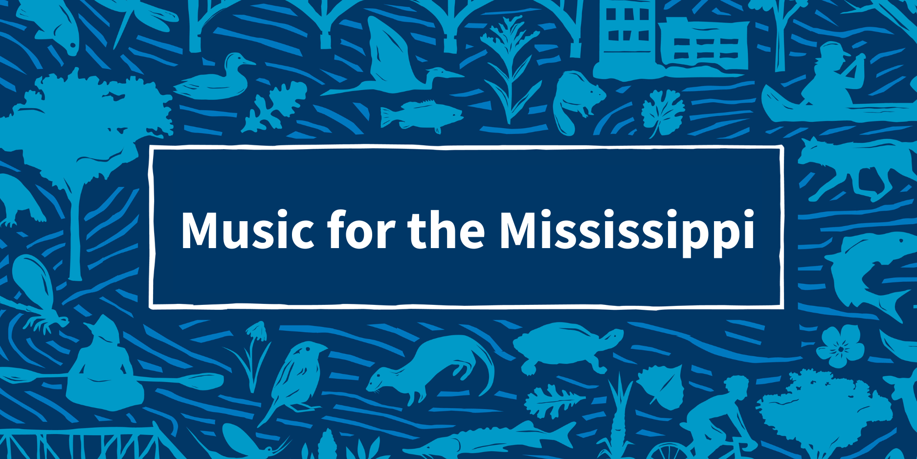 Music for the Mississippi