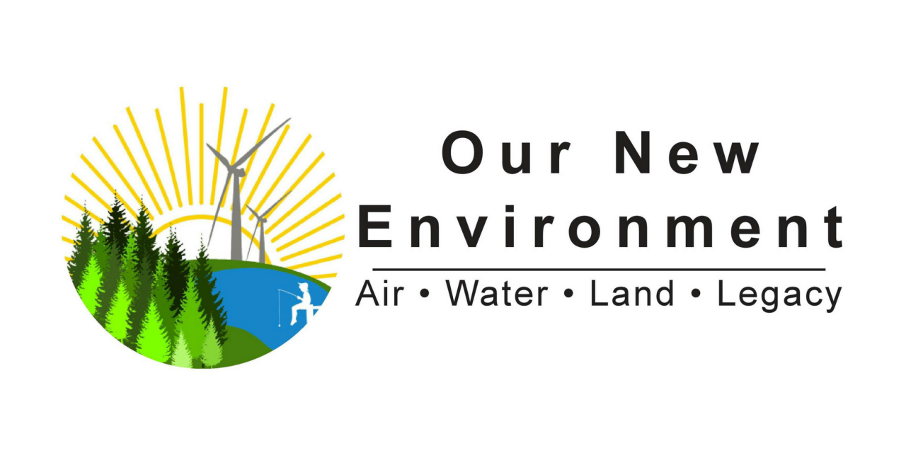 "Our New Environment: Air, Water, Land, Legacy"