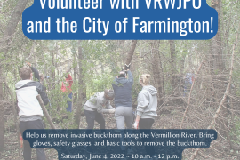 Volunteer with VRWJPO and the City of Farmington
