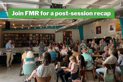 Happy hour with text Join FMR for a post-session recap