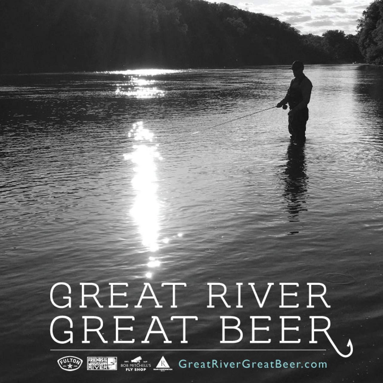 Great River. Great Beer. Great River. Great Beer.