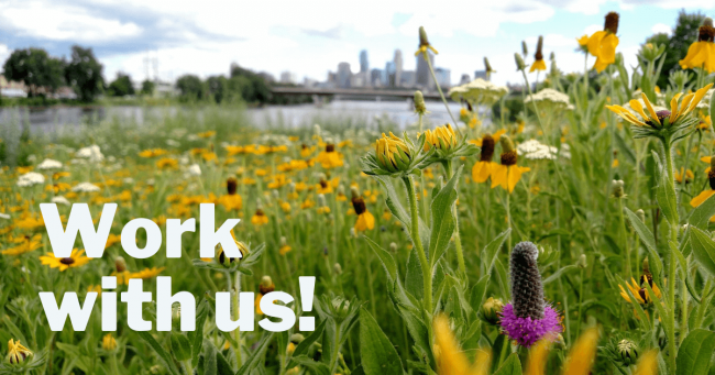 Work with us! Prairie, river, and Minneapolis skyline with text: Work with us!